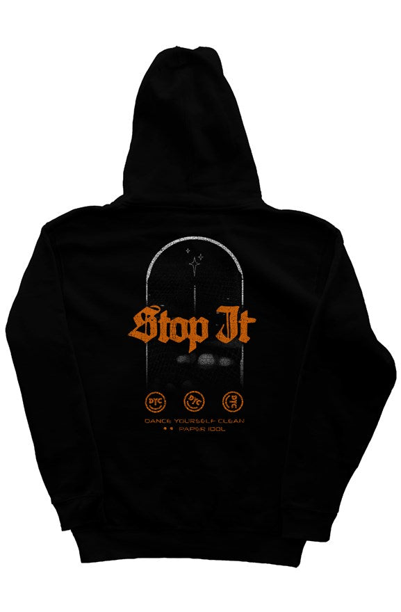 Stop It Hoodie - Premium Heavyweight Hoodie